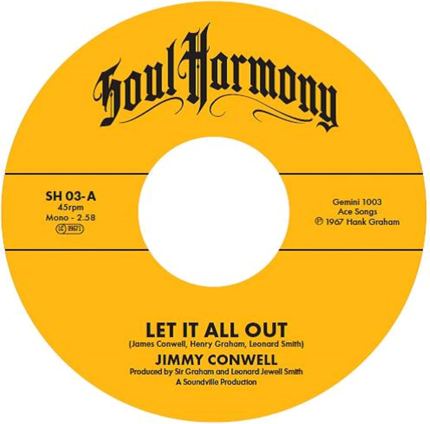 Jimmy Conwell / The Exits – Let It All Out / I'm So Glad 7" (2024, Soul Harmony)