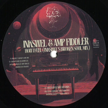 Inkswel & Amp Fiddler – How I Feel 12" (2024, Inner Tribe Records)