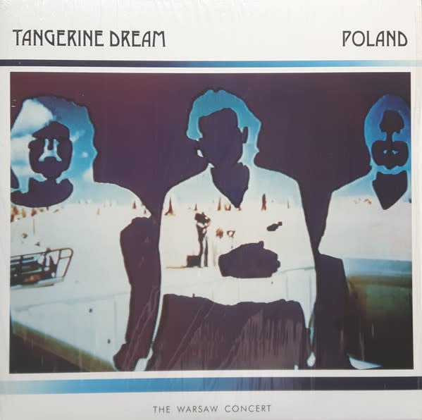 Tangerine Dream – Poland (The Warsaw Concert) 2LP [RSD2019]