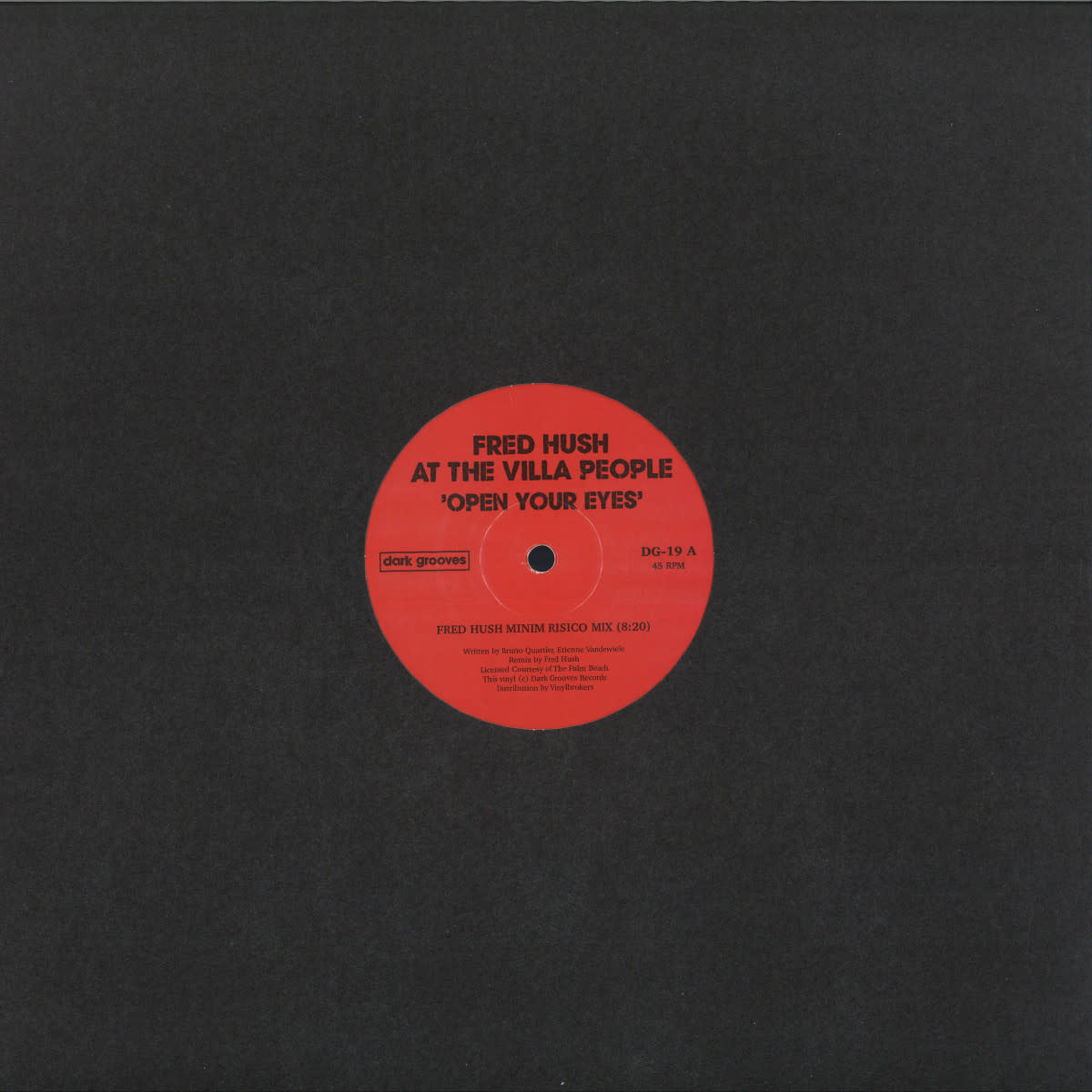 Fred Hush, At The Villa People – Open Your Eyes 12" (2024 Reissue, White Vinyl, Dark Grooves Records)