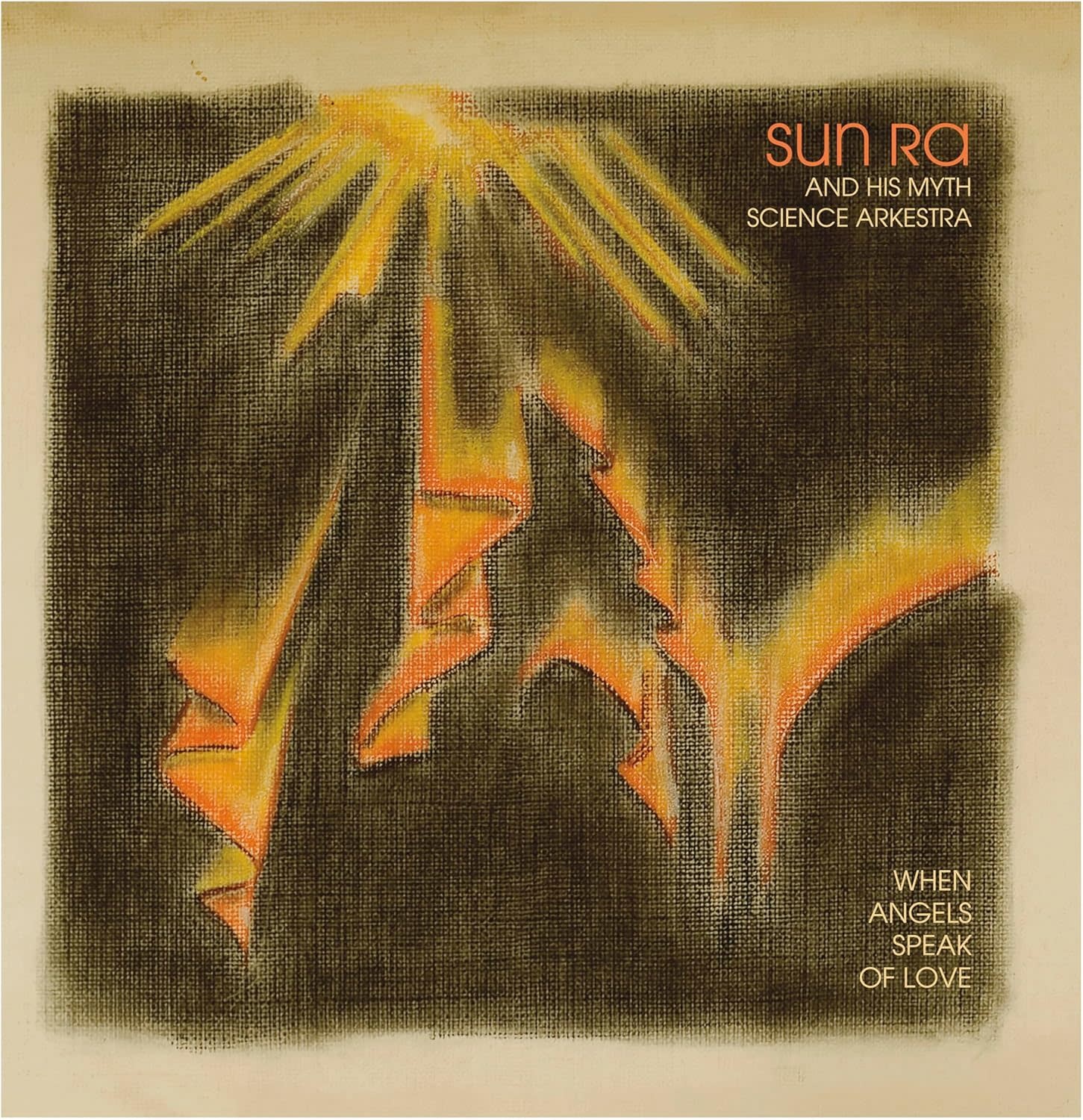 Sun Ra And His Myth Science Arkestra – When Angels Speak Of Love LP (2024 Reissue, Cosmic Myth Records)