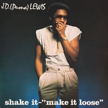 J.D. (Puma) Lewis – Shake It - "Make It Loose" LP (2025 Reissue, The Outer Edge)