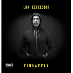 Loki Excelsior - Pineapple 2LP (2023, Eleventh Hour Entertainment Inc)
