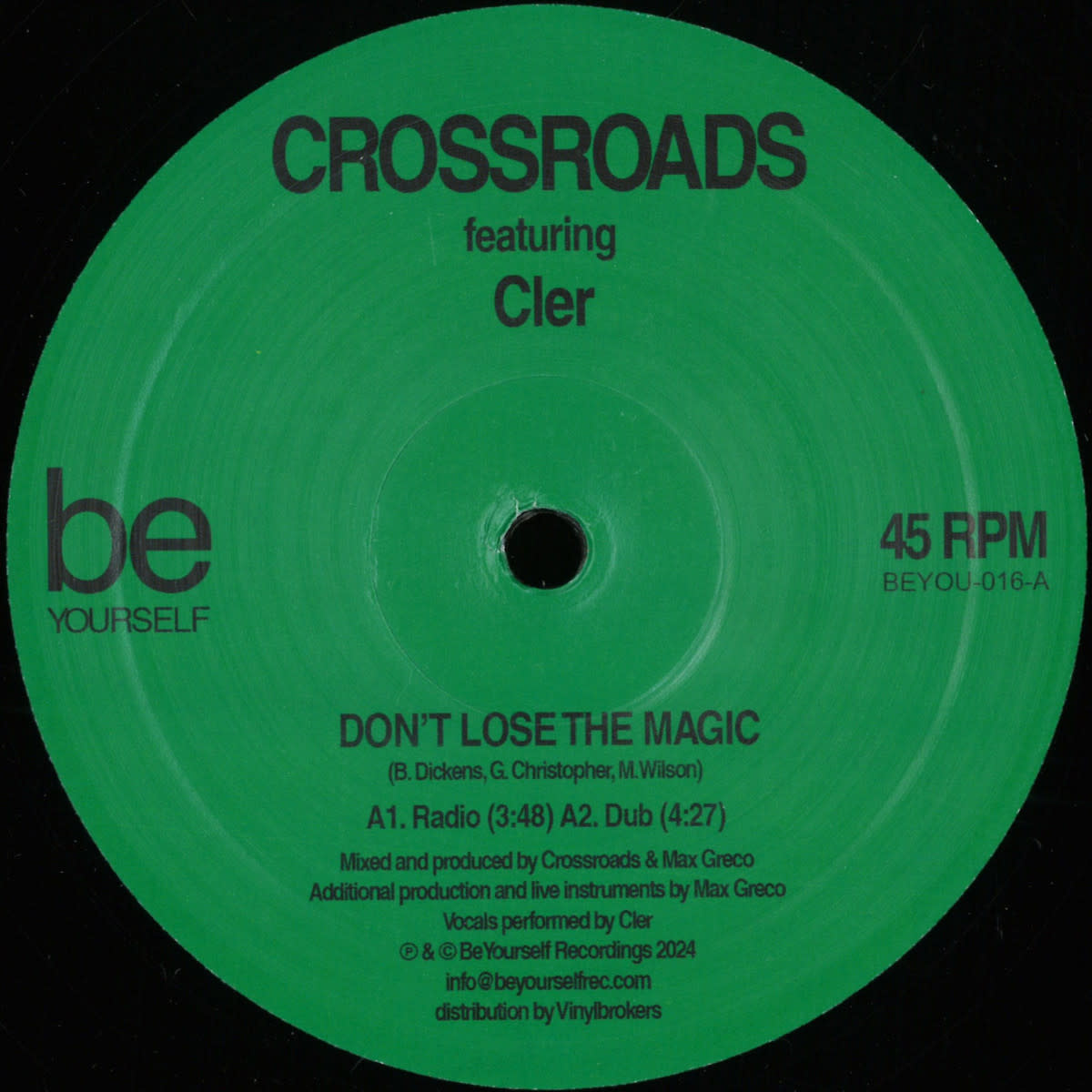 Crossroads Featuring Cler – Don't Lose The Magic 12" (2025, Be Yourself Recordings)
