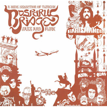 Various – Bosporus Bridges - A Wide Selection Of Turkish Jazz And Funk 1968-1978 LP (2025, Compilation, Life Goes On)