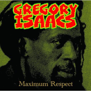 Gregory Isaacs – Maximum Respect LP (2025 Reissue, Radiation Roots)