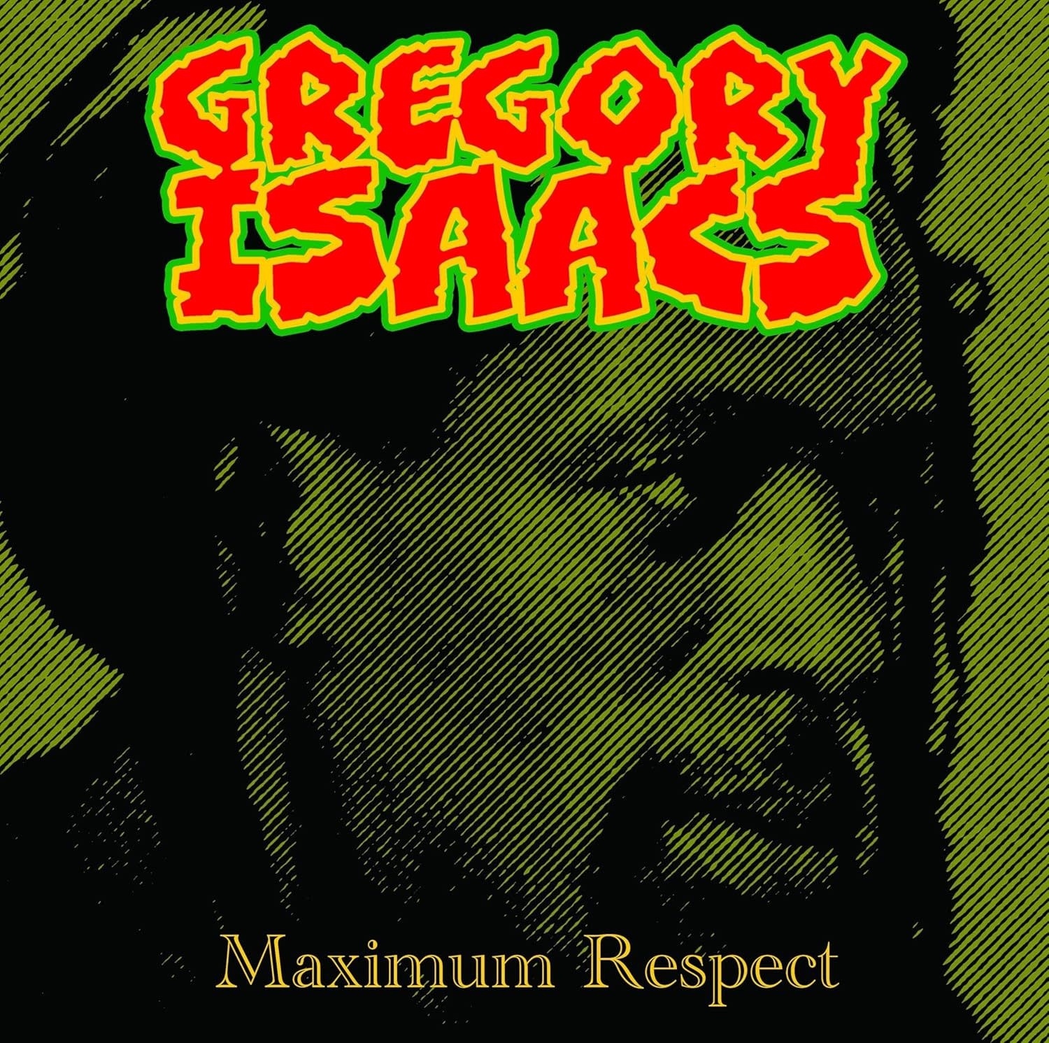 Gregory Isaacs – Maximum Respect LP (2025 Reissue, Radiation Roots)