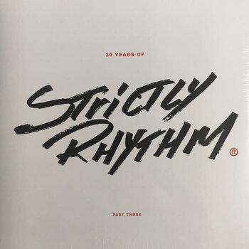 Various Artists – 30 Years Of Strictly Rhythm Part Three 2x12" (2020, Strictly Rhythm)