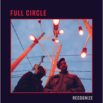 Full Circle ‎– Recognize  EP 12" (2018, Chuku Records)