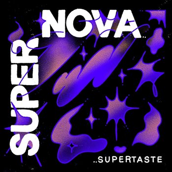 Supernova - Supertaste LP (2025, Supertaste)