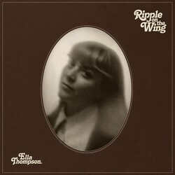 Ella Thompson – Ripple On The Wing LP (2024, Hopestreet Recordings)