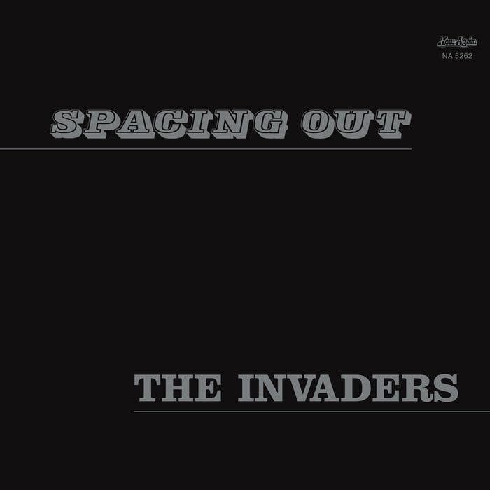 The Invaders – Spacing Out LP (2025 Reissue, Now-Again Records)