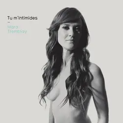 Mara Tremblay – Tu M Intimides LP [RSD2025]