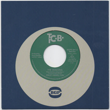 Dave Hamilton – The Deacons / Pisces Pace 7" (2025 Reissue, BGP Records)