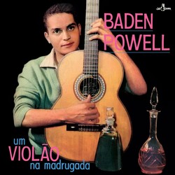 Baden Powell – Um Violão Na Madrugada LP (2025 Reissue, Jazz Samba Records)