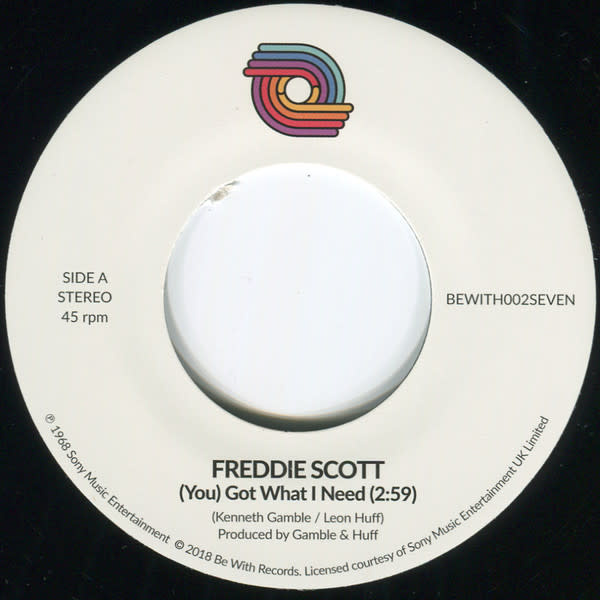 Freddie Scott – (You) Got What I Need 7" (2025 Repress, Be With Records)