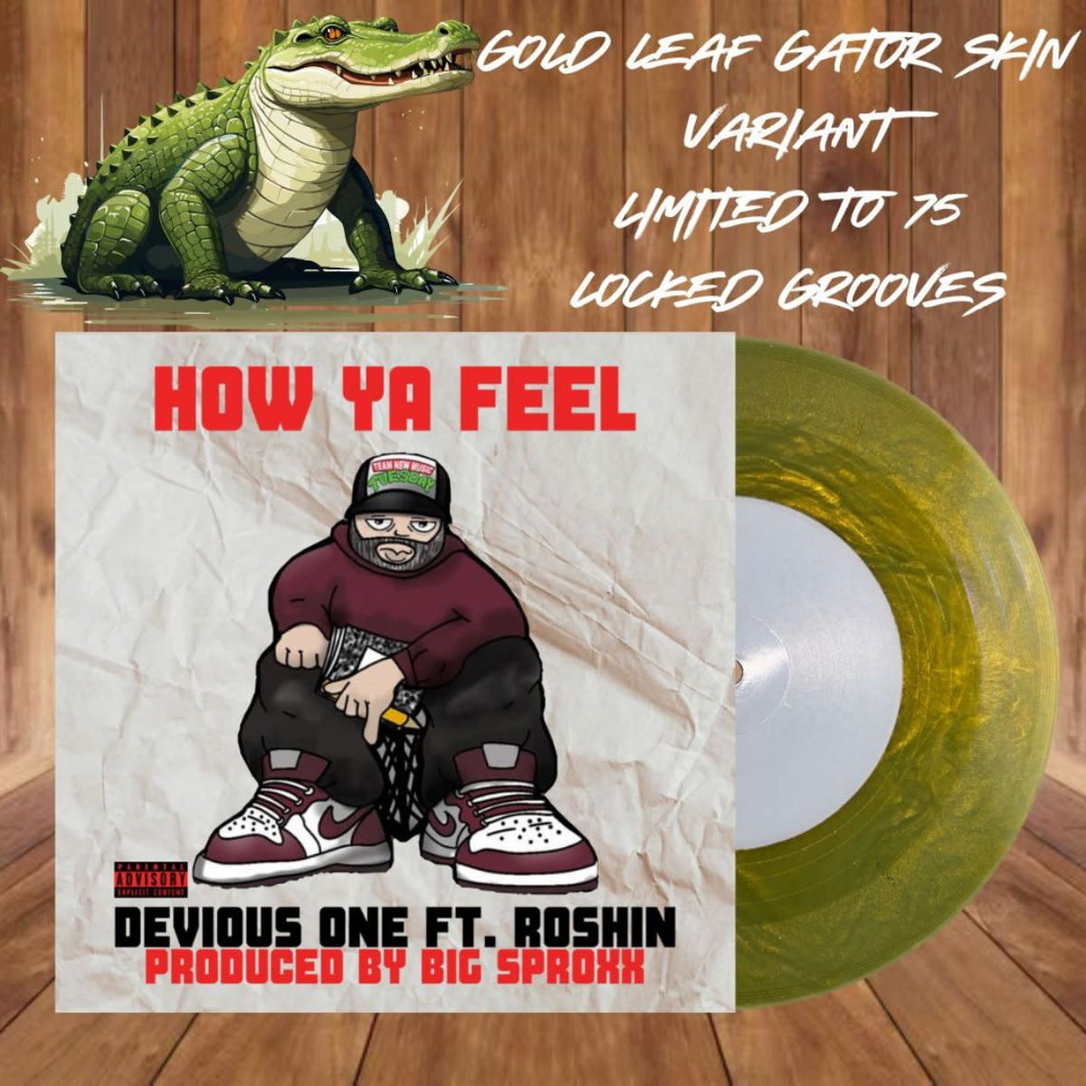 Devious One Of Prospekt Ave. - How Ya Feel/Drinks In The Air 7" (2024 PSA Music Group), Gold Leaf Gator Skin