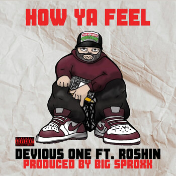 Devious One Of Prospekt Ave. - How Ya Feel/Drinks In The Air 7" (2024 PSA Music Group), Blue Glow In The Dark