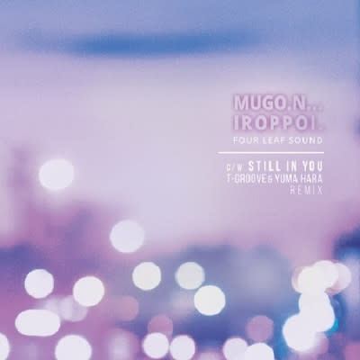 (VINTAGE) Four Leaf Sound - Mugo.n... iroppoi 7" [Cover,Disc:NM](2022 Four Leaf Sound, Japan)