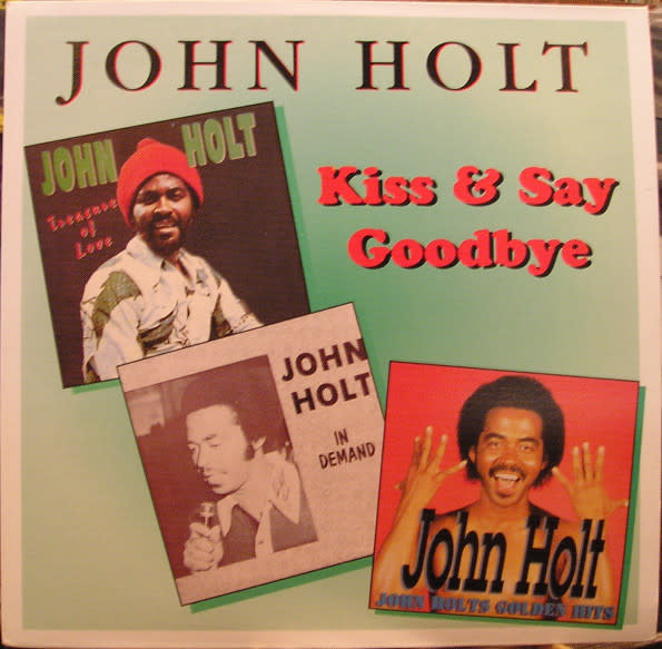 John Holt - Kiss & Say Goodbye LP (A&A)