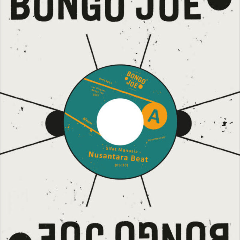 Nusantara Beat – Sifat Manusia 7" (2025, Les Disques Bongo Joe)