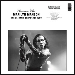 Marilyn Manson – The Ultimate Broadcast 1999 LP (Radio Broadcase)