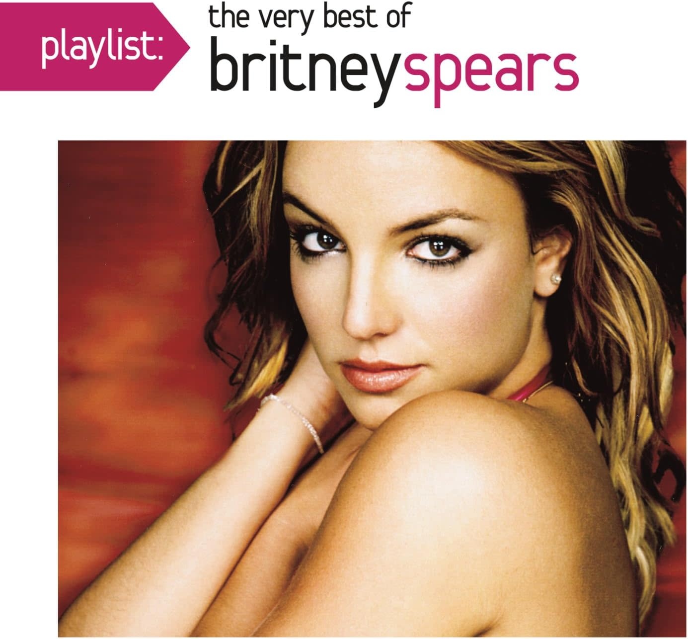 Britney Spears – Playlist: The Very Best Of Britney Spears CD