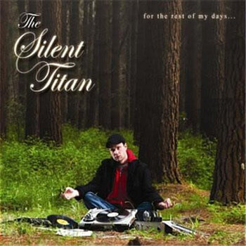 [USED] The Silent Titan – For The Rest Of My Days... CD