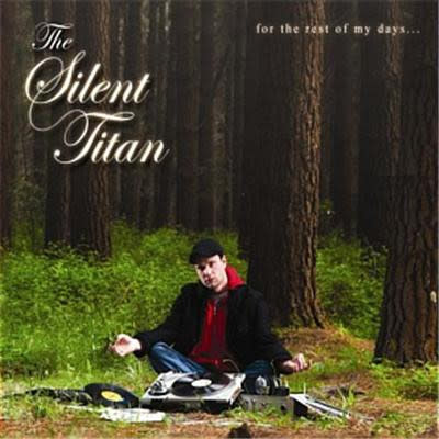 [USED] The Silent Titan – For The Rest Of My Days... CD