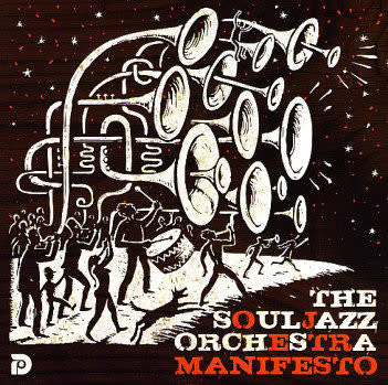 The Souljazz Orchestra - Manifesto LP (2025 Do Right! Music Reissue), Limited 500, Orange Vinyl