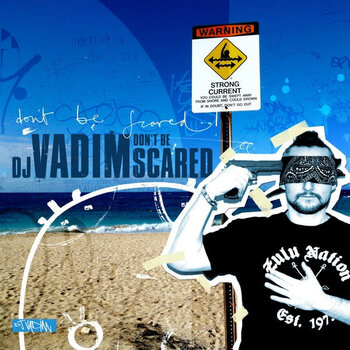 DJ Vadim – Don't Be Scared CD