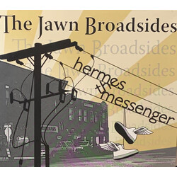 Hermes The Messenger - The Jawn Broadsides CD (2007)