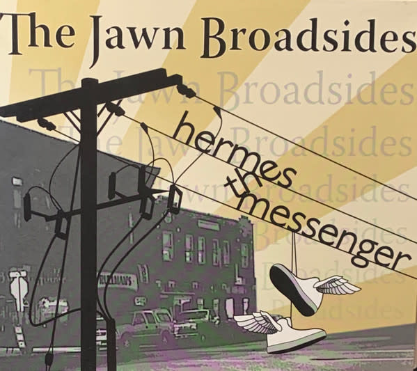 Hermes The Messenger - The Jawn Broadsides CD (2007)