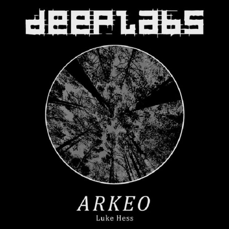 Luke Hess – Arkeo 2x12" (2025, DeepLabs)