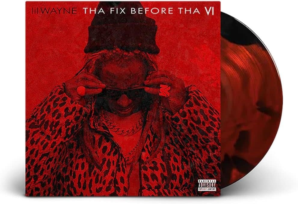 Lil Wayne – Tha Fix Before Tha VI LP (2025, Young Money)
