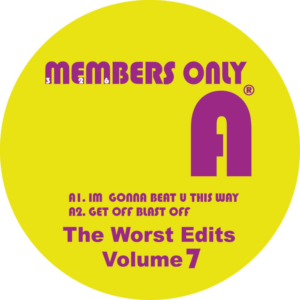 Members Only - The Worst Edits Volume 7 12" (2025, Members Only)