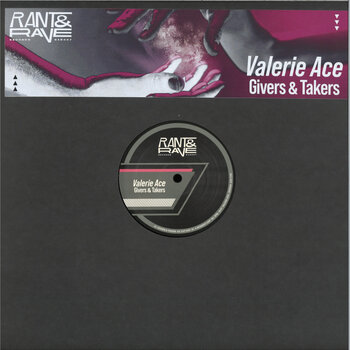 Valerie Ace - Givers & Takers 12" (2024, Rant & Rave Records)