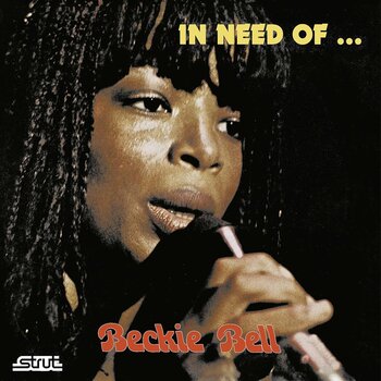 Beckie Bell – In Need Of ... LP (2025 Reissue, Strut)