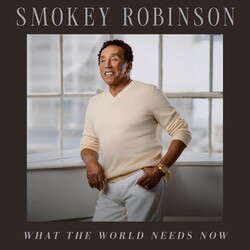 Smokey Robinson - What The World Needs Now LP (2025, Christian Music Group)