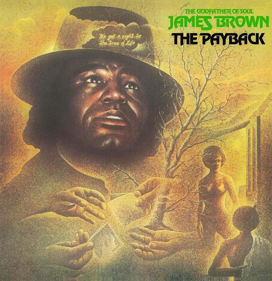 James Brown – The Payback LP (2025 Reissue, Strongly Felt)