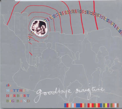 ACCIDENT The Matthew Herbert Big Band – Goodbye Swingtime CD