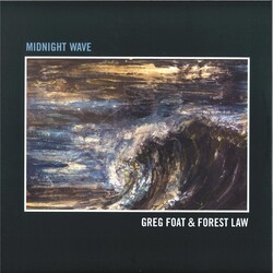 Greg Foat & Forest Law – Midnight Wave LP (2025, Blue Crystal Records)