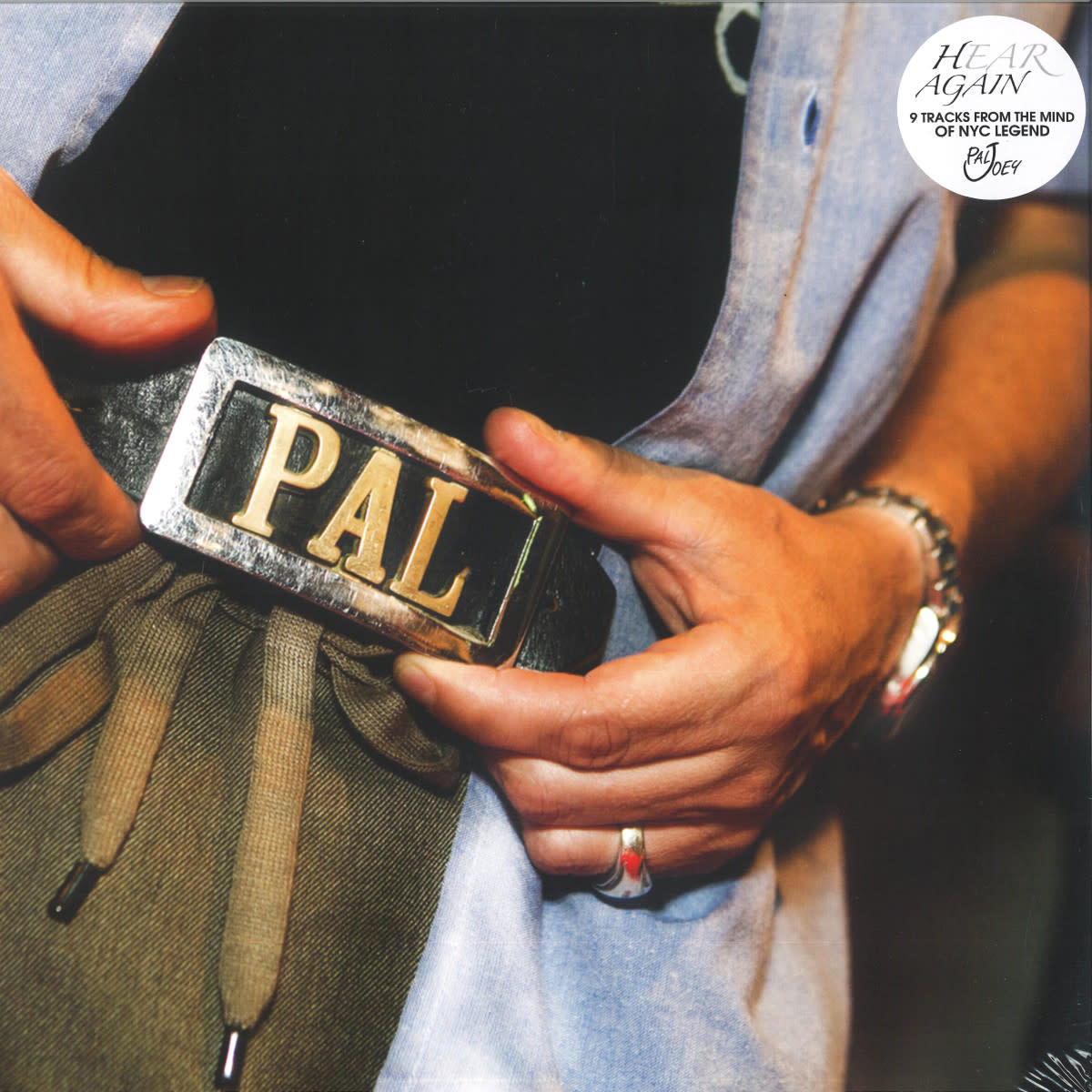 Pal Joey – Hear Again LP (2025, Pal Joey Music)