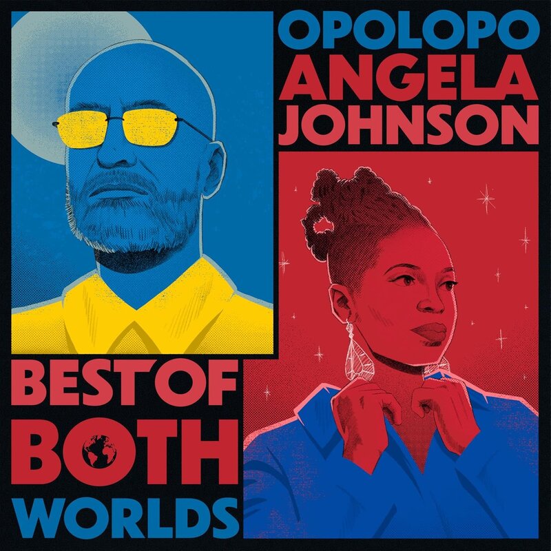 Opolopo & Angela Johnson – Best Of Both Worlds LP (2024, Reel People Music)