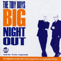 TIDY The Tidy Boys – The Tidy Boys Big Night Out 2CD (Tidy Trax)