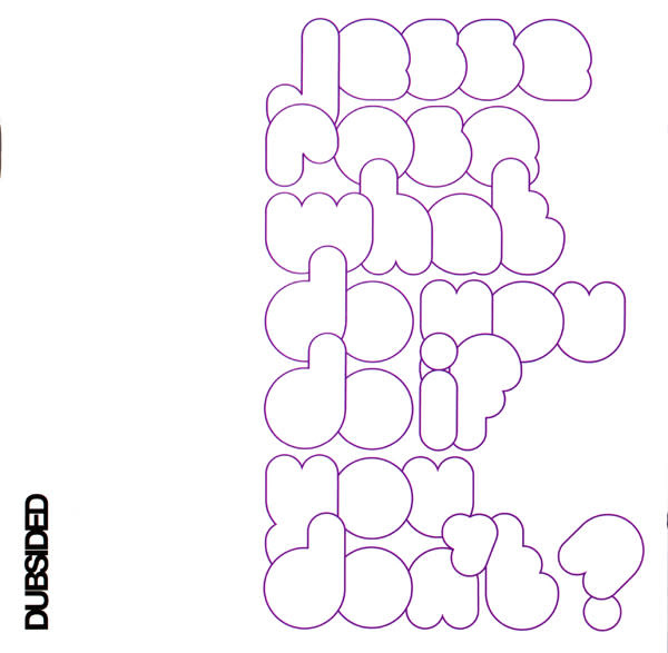 Jesse Rose – What Do You Do If You Don't? CD (Dubsided)