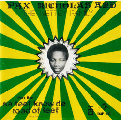 Pax Nicholas and the Nettey Family - Na Teef Know De Road Of Teef CD (Daptone Records)