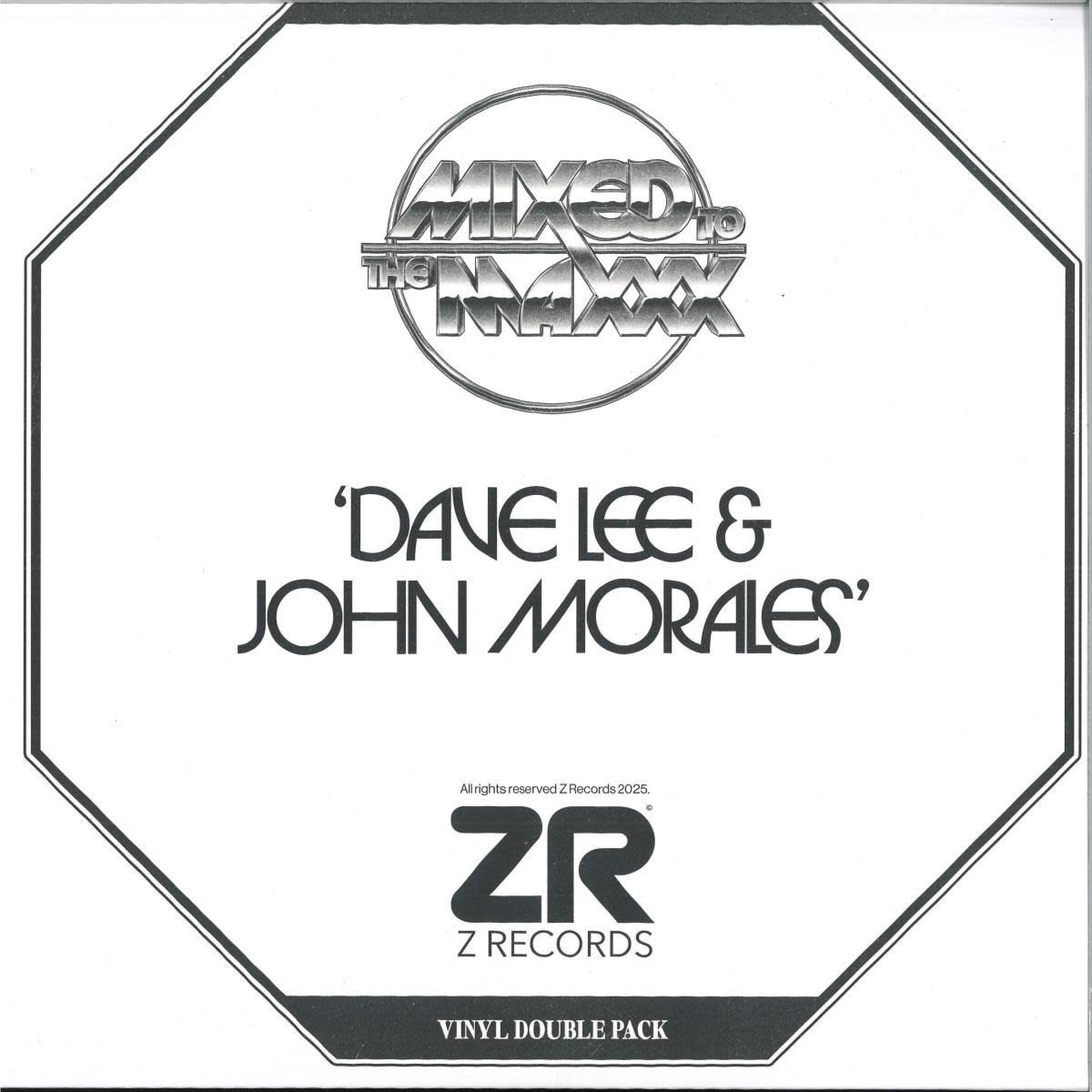 Dave Lee & John Morales – Mixed To The Maxxx 2x12" (2025, Sampler, Z Records)