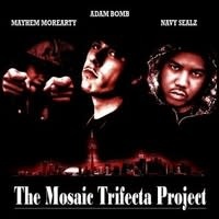 Mayhem Morearty- Adam Bomb Navy Sealz - The Mosaic Trifecta Project CD