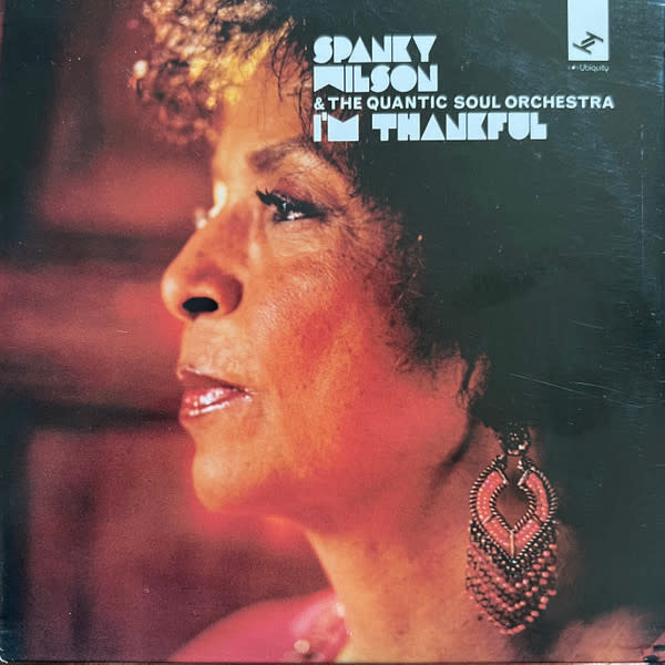 Spanky Wilson & The Quantic Soul Orchestra – I'm Thankful CD